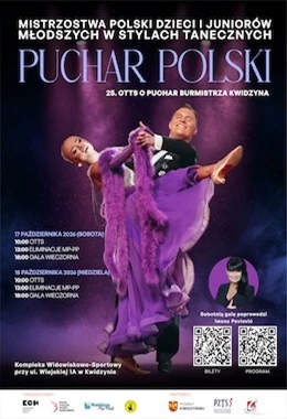 MISTRZOSTWA POLSKI DZIECI I JUNIORÓW MŁODSZYCH – PUCHAR POLSKI - 25 OTTS o Puchar Burmistrza Kwidzyna